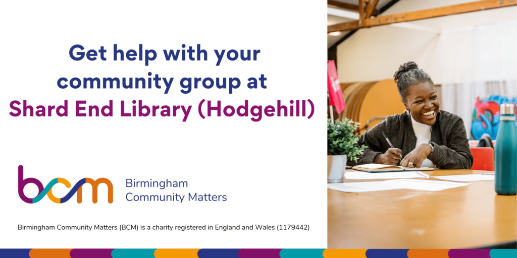 Get help with your community group at Shard End Library (Hodgehill)