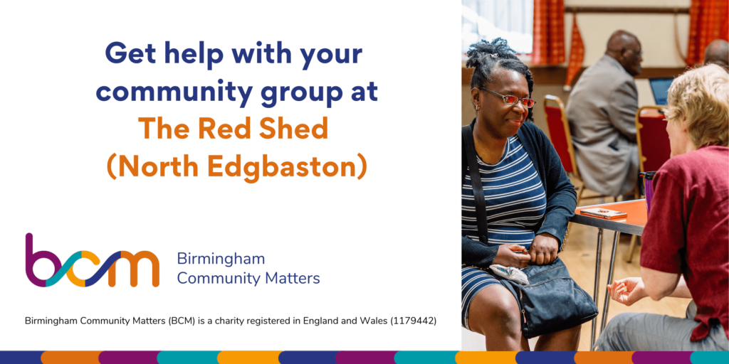Get help with your community group at The Red Shed (North Edgbaston)