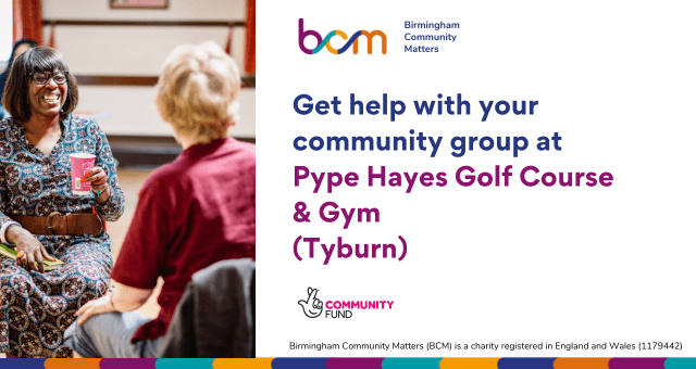 Get help with your community group at Pype Hayes Golf Course & Gym (Tyburn).
